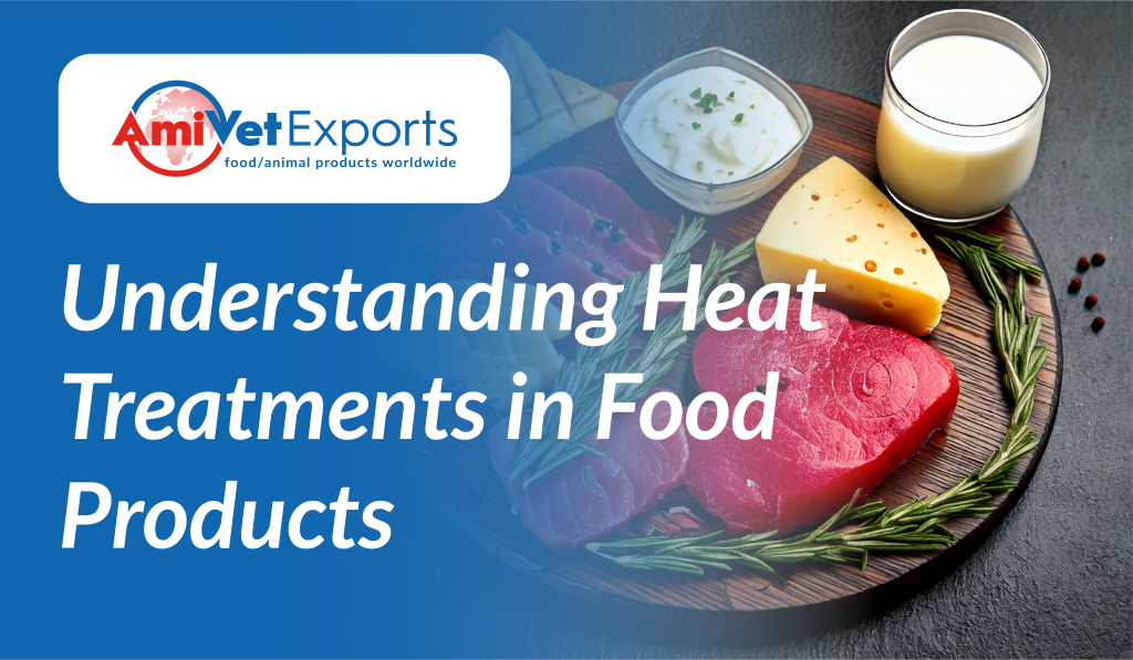 Food heat treatments for export