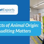 Products of Animal Origin: Why Auditing Matters